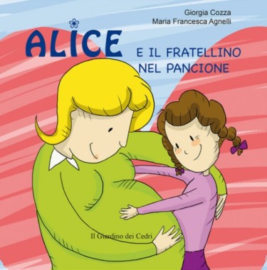 Book: Alice and her little brother in the belly - Giorgia Cozza