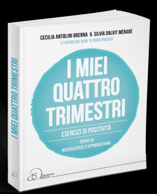 Libro: I miei quattro trimestri - Cecilia Antolini Brenna & Silvia Dalvit Ménabé